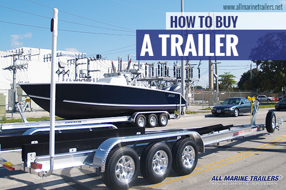 How to buy a trailer